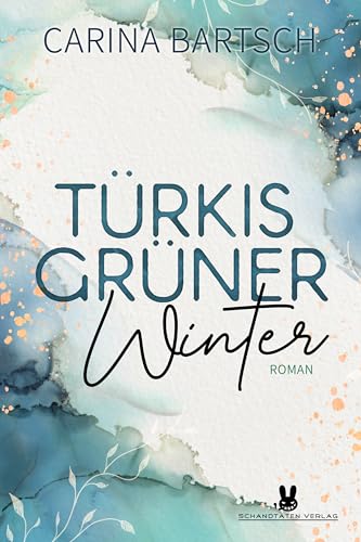 Türkisgrüner Winter (Emely und Elyas 2)