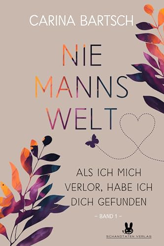Niemannswelt – Als ich mich verlor, habe...